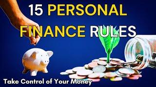 15 Mostly Unbreakable Rules of Personal Finance | Practical Wisdom