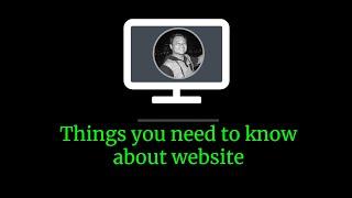 Things you need to know about website | Dennis Alejo