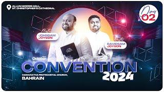 CONVENTION l DAY 2 l MPC BAHRAIN l JOHNSAM JOYSON & DAVIDSAM JOYSON