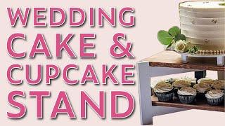 Easy & Affordable: DIY Wedding Cake and Cupcake Stand 