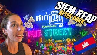 PUB STREET TOUR 2024 | Siem Reap, Cambodia 