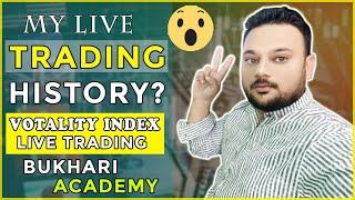ACCOUNT HISTORY AND SOME LIVE TRADES | Bukhari Academy