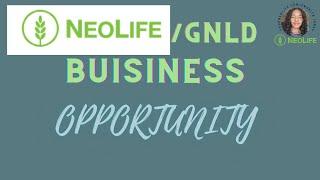 NEOLIFE /GNLD BUSINESS OPPORTUNITY:HOW TO SUCCEED IN NEOLIFE BUSINESS/work from home opportunity.