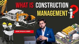 Construction Management Basic Concepts for Fresh Graduates Module -01 #Engineers #Construction