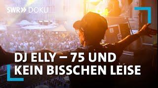 House & Electro mit DJ Elly – 75 und kein bisschen leise | SWR Doku