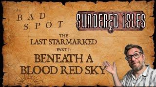 Beneath A Blood Red Sky | Ironsworn: Sundered Isles | Part 1 |Solo RPG