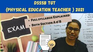 DSSSB TGT (Physical Education Teacher ) FULL SYLLABUS EXPLAINED || PHYSICAL EDUCATION