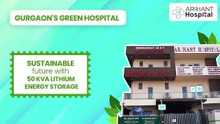 50 KVA Lithium Energy Storage System | Battery Power Backup in Arihant Hospital