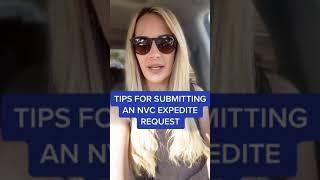 Tips For Submitting An NVC Expedite Request | NVC Expedite Request 2021 | Immigration Guide