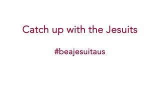 Catch Up with the Jesuits - 13