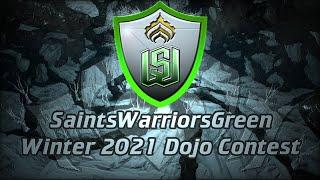 SaintsWarriorsGreen. Winter 2021 Dojo Contest.