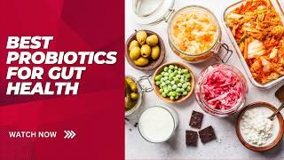 5 Probiotic Foods For Optimum Gut Health!!