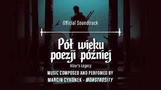 Alzur's Legacy OST - Marcin Cyronek - Monstrosity