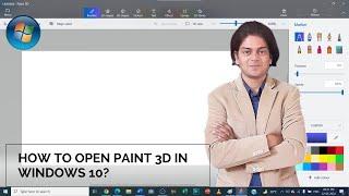 How to open paint 3d in windows 10?