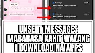 Paano mababasa ang unsent messages 2024 new update