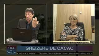 Ora de veghe ~  Gheizere de cacao