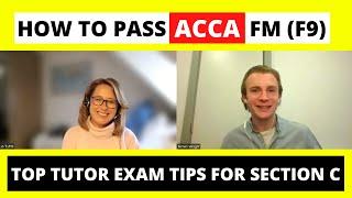 ⭐️ HOW TO PASS ACCA FM (F9) - TOP TUTOR EXAM TIPS FOR SECTION C! ⭐️ | ACCA Financial Management |