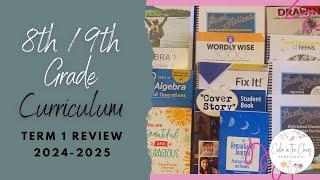 8TH / 9TH GRADE HOMESCHOOL CURRICULUM UPDATE | Term 1 Review | Math, ELA, Science, History, Elective