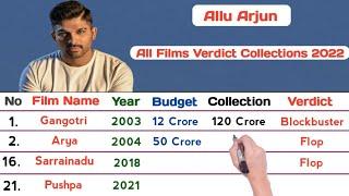 All Arjun All Films Verdict Collections 2022 || Allu Arjun Box Office Collections 2022