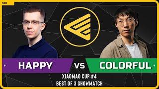 WC3 - [UD] Happy vs Colorful [NE] - Bo3 Showmatch - Xiaomao Cup #4