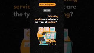 Web Developer Series Part 21 : What is Web Hosting.