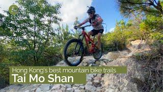 Tai Mo Shan | Best Mountain Bike Trails