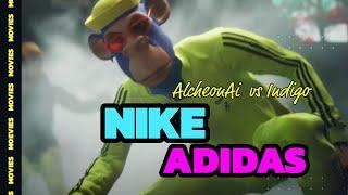 WIP: Alcheon VS Indigo (Nike VS Adidas)