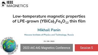 Mikhail Panin: Low-temperature magnetic properties of LPE-grown (YBiCa)3Fe5O12 thin film