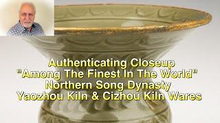 Authenticate Chinese Masterpieces Northern Song Dynasty Yaozhou Kiln & Cizhou Kiln