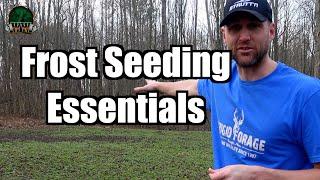 Secrets to Successful Frost Seeding: Transforming Your Food Plots!