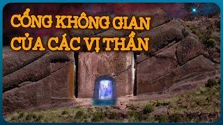 Những Cánh Cổng Không Gian Của Người Ngoài Hành Tinh | Vũ Trụ Nguyên Thuỷ