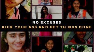 No Excuses || Kick your ASS and get THINGS DONE ||