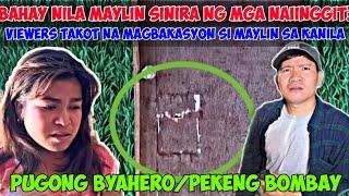 HALA! BAHAY NILA MAYLIN SINIRA NG MGA NAIINGGIT SA KANILA? GRABE NAMAN KAYO! PUGONG BYAHERO