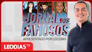 JORNAL DOS FAMOSOS | LeoDias TV