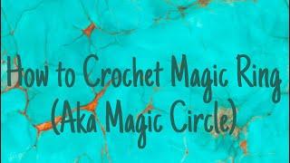 How to Make a Magic Ring Magic Circle