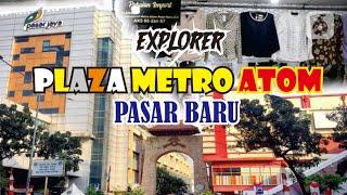 THRIFTING LAGI DI PLAZA METRO ATOM PASAR BARU||PAKAIAN IMPORT MURAH MERIAH DI PUSAT KOTA JAKARTA