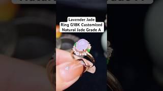 Lavender Jade Ring G18K Customized#jewelry #jewellery #ring #pendant #necklace #gems #bangles #amber
