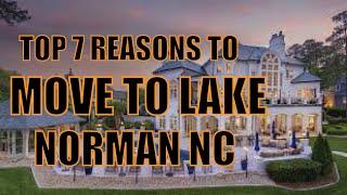 Top 7 Reasons To Move To Lake Norman NC