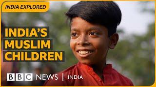 Muslims in India: Children's faith, friendships, and future | BBC News India