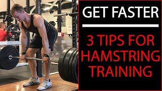 3 Tips For Hamstring Training | Hamstring Training For Sprinters & Athletes