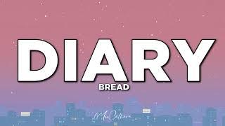 Diary - Bread | Lyrics