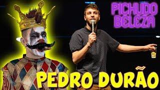 PICHUDO BELEZA S2 E4 - PEDRO DURÃO