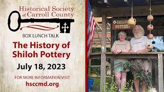 Box Lunch Talks: The History of Shiloh Pottery