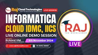 Informatica IDMC (Intelligent Data Management cloud) - IICS  Demo by Raj from Raj Cloud Technologies