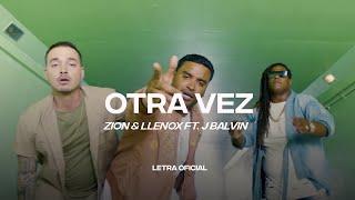 Zion & Lennox ft. J Balvin - Otra Vez (Lyric Video) | CantoYo