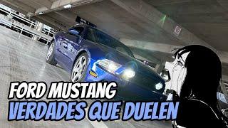 Verdades que Duelen del Ford Mustang 