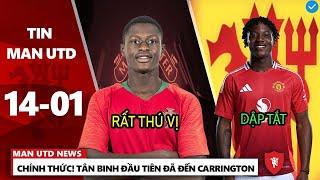 TIN MU 14/1: CHÍNH THỨC! TÂN BINH ĐẦU TIÊN ĐÃ ĐẾN CARRINGTON, TIN CHUYỂN NHƯỢNG MU MỚI NHẤT