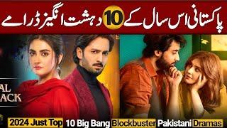 Top 10 Best Pakistani Dramas 2024 - Blockbuster Pakistani Dramas 2024