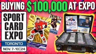 Spending $100,000 at the Toronto Sports Card Expo !!