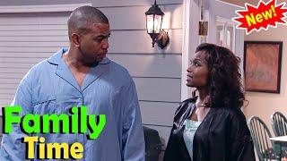 New Family Time 2025  Family Time Episode S2.E4 - Hospitality  Best Comedy Sitcom Show 2025